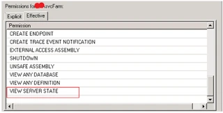 SQL Server Effective permissions tab for the farm account with VIEW SERVER STATE at the end of the list