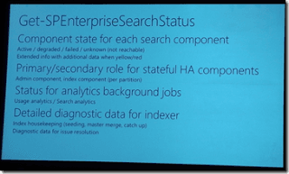 SPC12 slide listing what Get-SPEnterpriseSearchStatus reports: component state, primary role, analytics jobs and indexer diagnostics