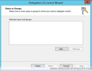 Users or Groups page of the Delegation of Control Wizard with an empty list and the Add button