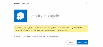 SharePoint Store Let's try this again page, small problem getting your license, with Retry and Return to site buttons