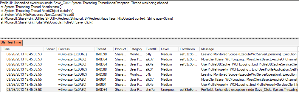 ULS Viewer log showing the unexpected error ProfileUI Unhandled exception inside Save_Click, System.Threading.ThreadAbortException