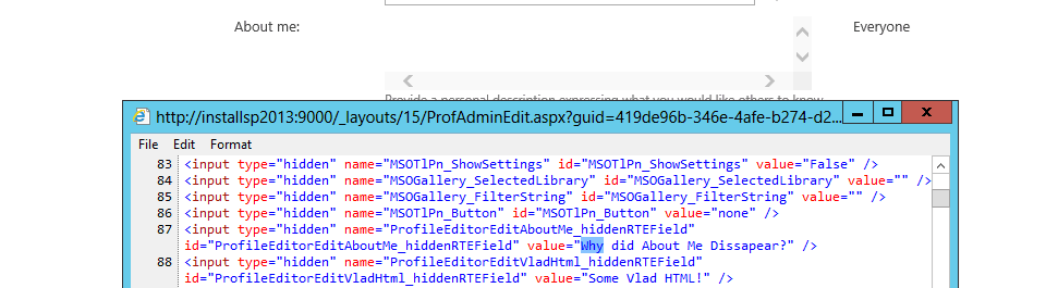 ProfAdminEdit.aspx page source with the hidden ProfileEditorEditAboutMe field still holding Why did About Me Dissapear beside the empty About me box