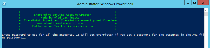 SharePoint Service Account Creator script in PowerShell prompting for the password to use for all the accounts