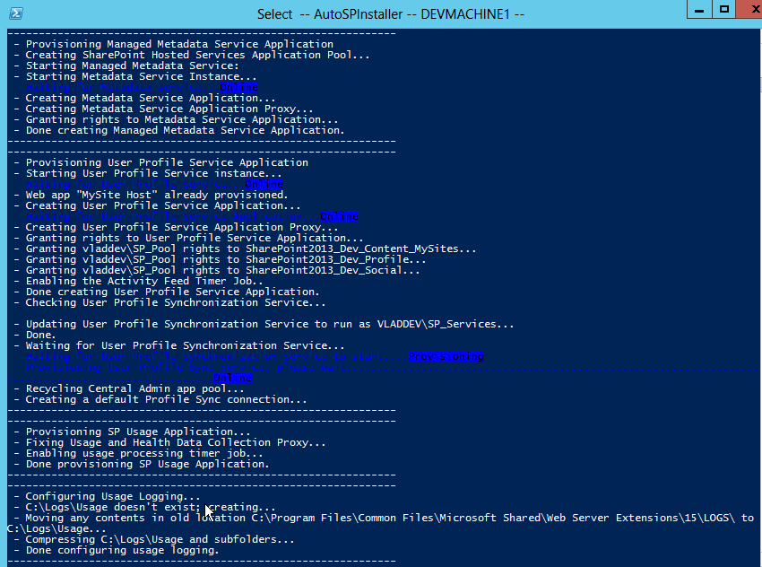 AutoSPInstaller provisioning Managed Metadata and User Profile service applications, starting profile sync and setting usage logs to C:\Logs\Usage