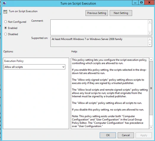 Turn on Script Execution setting in the Local Group Policy Editor set to Enabled with the Allow all scripts execution policy