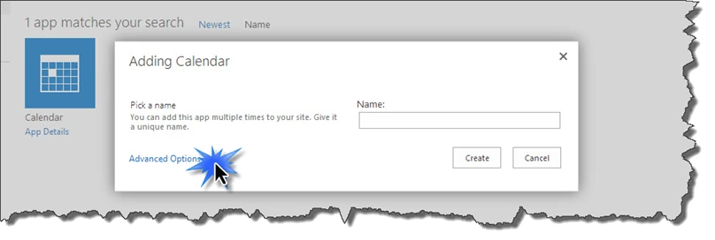 Adding Calendar dialog in SharePoint 2013 with the cursor on the Advanced Options link
