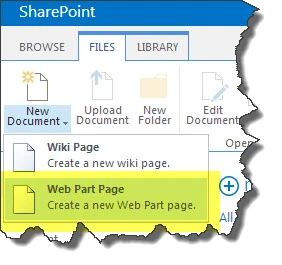 Files tab New Document menu in SharePoint 2013 with the Web Part Page option highlighted
