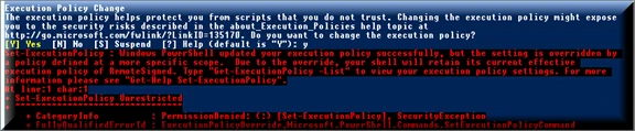 the setting is overridden by a policy defined at a more specific scope