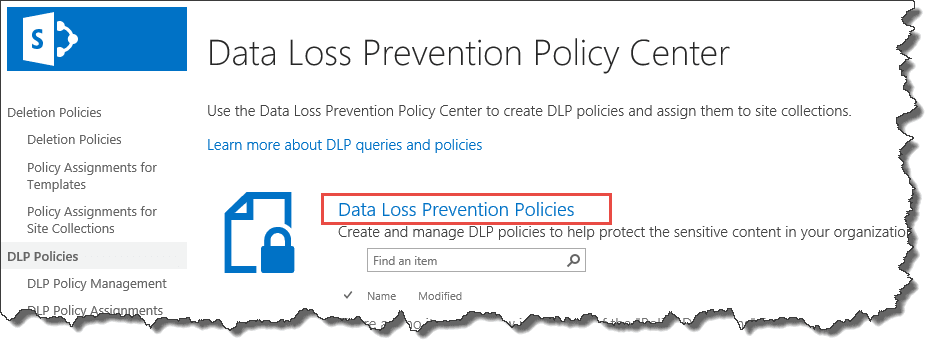 Data Loss Prevention Policy Center page with the Data Loss Prevention Policies link highlighted