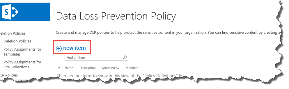 Data Loss Prevention Policy list with the new item link highlighted and no policies created yet