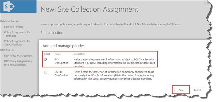 Add and manage policies dialog with the PCI-OneConflict policy checked, US-PII-OneConflict unchecked, and the Save button highlighted