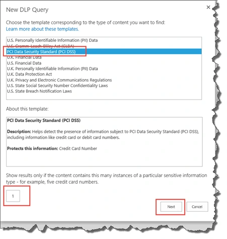 New DLP Query dialog with the PCI Data Security Standard (PCI DSS) template selected, instance count set to 1 and the Next button highlighted
