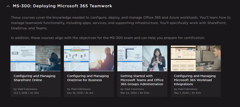 Pluralsight MS-300 Deploying Microsoft 365 Teamwork learning path with four courses by Vlad Catrinescu