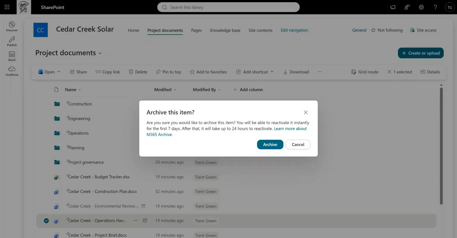 SharePoint Archive this item dialog: the file reactivates instantly for 7 days, then within 24 hours