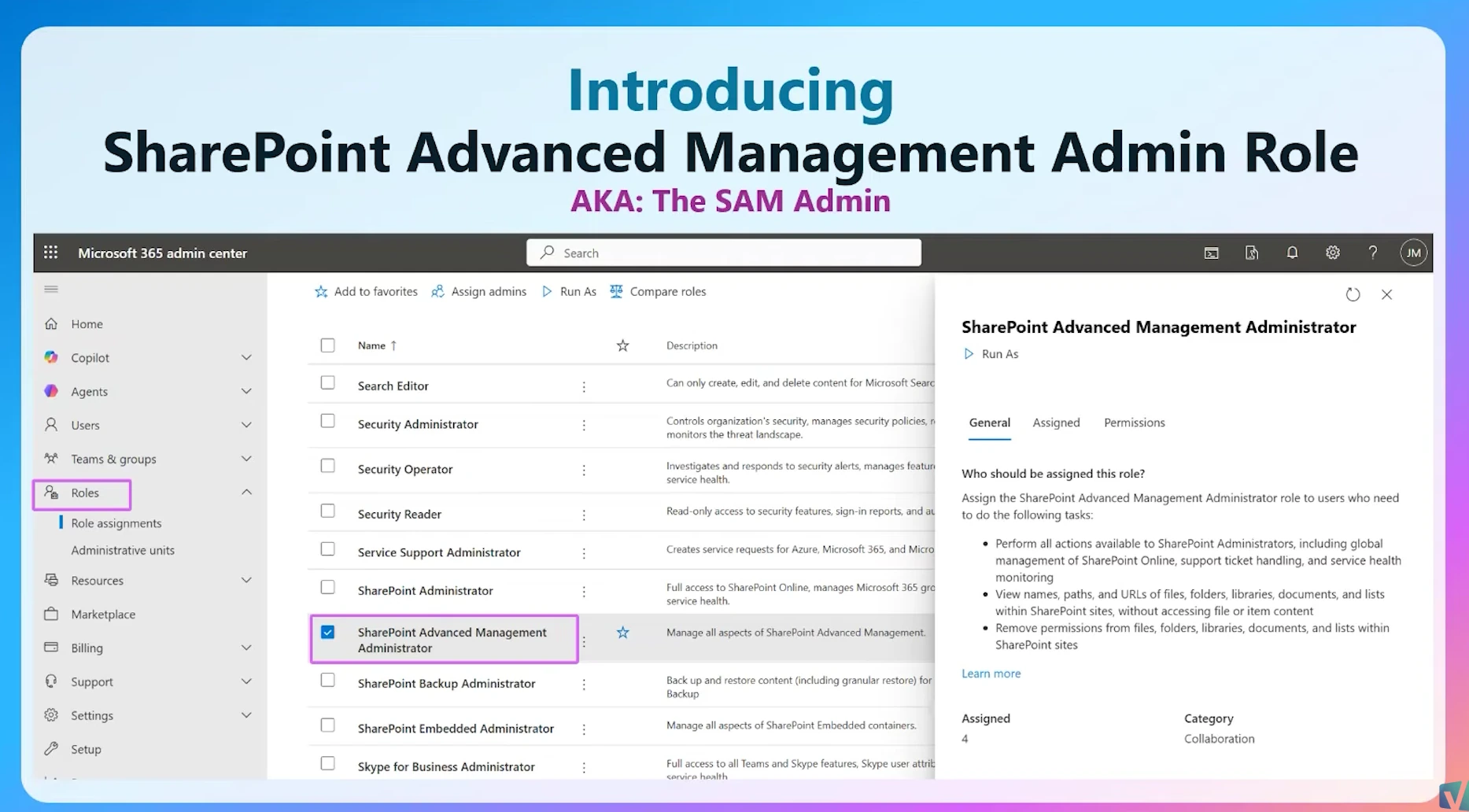 SharePoint Advanced Management Administrator role selected in the Microsoft 365 admin center Roles list, from the Introducing SAM Admin Role slide