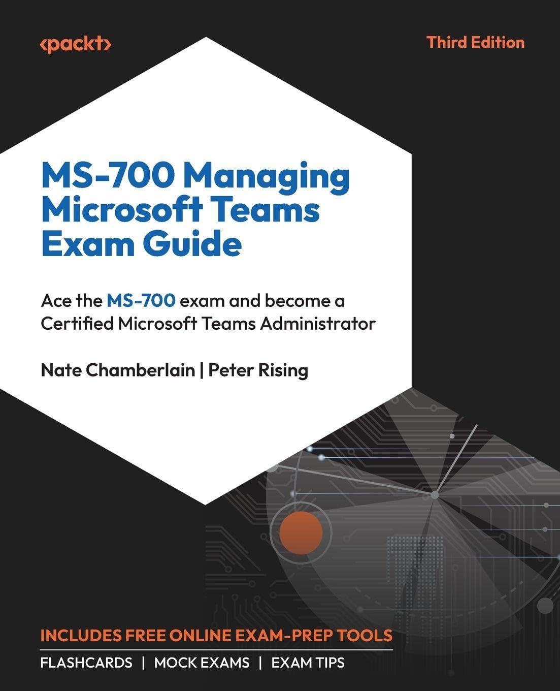 MS-700 Managing Microsoft Teams Exam Guide, book cover