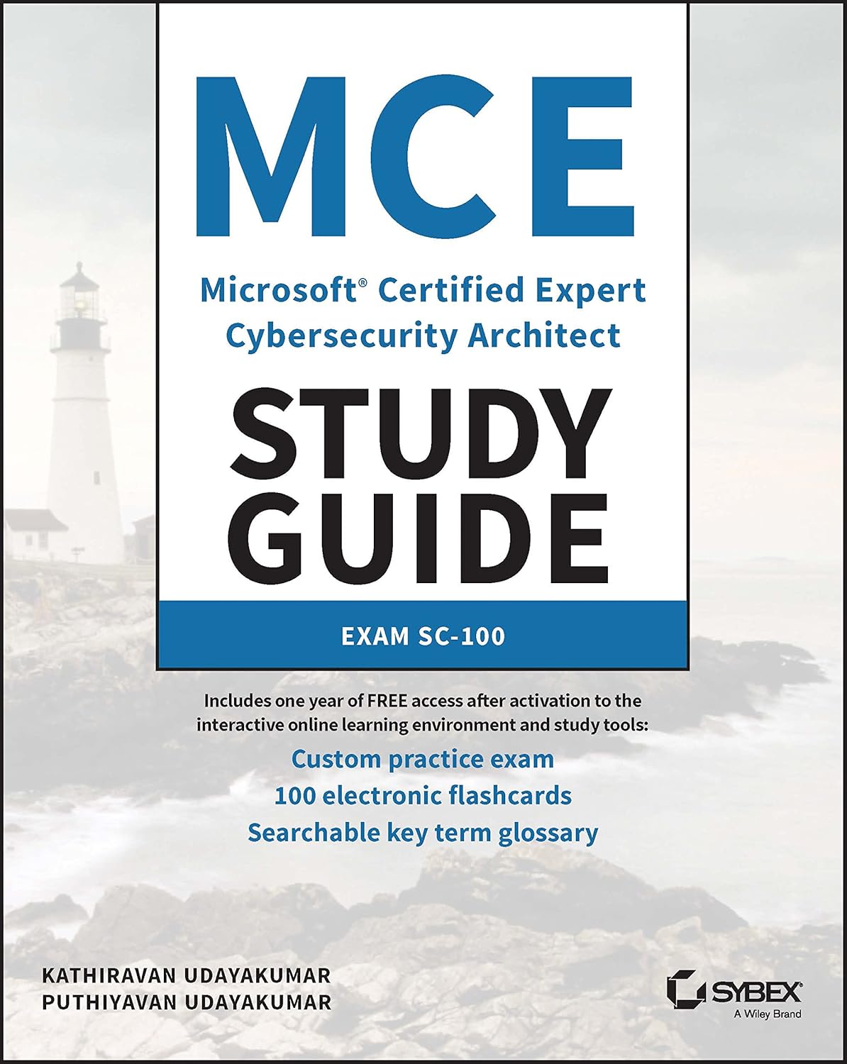 MCE Microsoft Certified Expert Cybersecurity Architect Study Guide: Exam SC-100, book cover